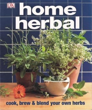 Item #9780756671839-1 Home Herbal. Susannah Steel