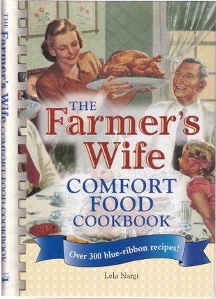 Item #9780760329245-1 The Farmer's Wife Comfort Food. Lela Nargi