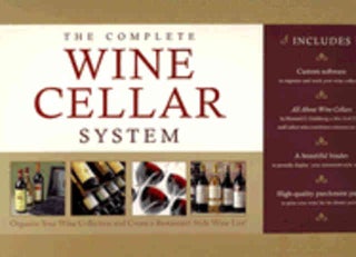 Item #9780762415571 The Complete Wine Cellar System. Howard Goldberg