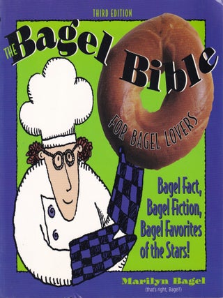 Item #9780762703210-1 The Bagel Bible. Marilyn Bagel