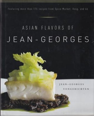 Item #9780767912730-1 Asian Flavors of Jean-Georges. Jean-Georges Vongerichten