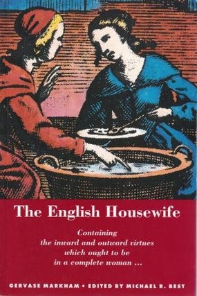 Item #9780773511033-1 The English Housewife. Gervase Markham