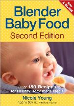 Item #9780778802624 Blender Baby Food: 2E. Nicole Young, Nadine Day