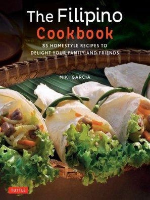 Item #9780804847674 The Filipino Cookbook. Miki Garcia