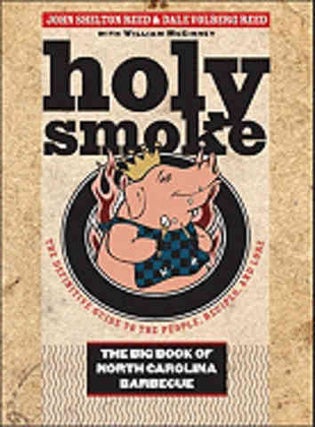 Item #9780807832431 Holy Smoke: The Big Book of. John Shelton Reed, Dale Volberg Reed