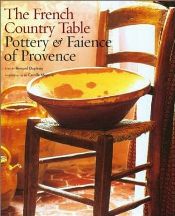 Item #9780810945784 The French Country Table. Bernard Duplessy