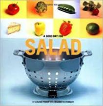Item #9780811819916 A Good day for Salad. Louise Fiszer, Jeannette Ferrary