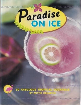 Item #9780811833028-1 Paradise on Ice. Mittie Hellmich
