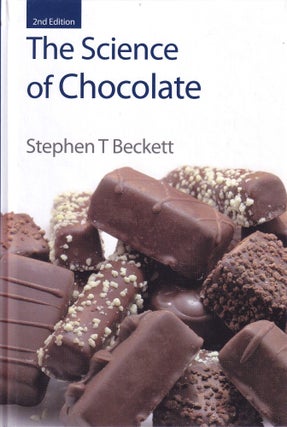 Item #9780854049707-2 The Science of Chocolate. Stephen T. Beckett