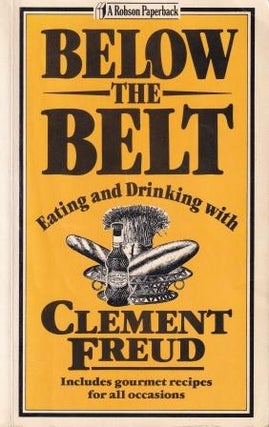 Item #9780860512837-1 Below the Belt. Clement Freud