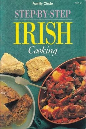 Item #9780864112392-1 Step-by-Step Irish Cooking. Denise Munro