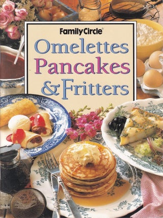 Item #9780864114075-1 Omelettes, Pancakes & Fritters. Wendy Stephen