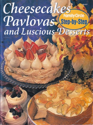 Item #9780864114952-1 Cheesecakes, Pavlovas & Luscious. Jane Price