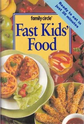 Item #9780864118431-1 Fast Kids' Food. Jody Vassallo