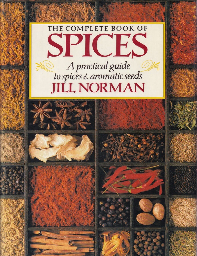 Item #9780864381002-2 The Complete Book of Spices. Jill Norman.