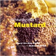 Item #9780864492548-1 Flavouring with Mustard. Clare Gordon-Smith