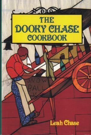 Item #9780882896618 The Dooky Chase Cookbook. Leah Chase.