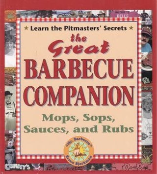 Item #9780895948069-1 The Great Barbecue Companion. Bruce Bjorkman