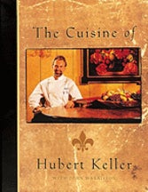 Item #9780898158076-1 The Cuisine of Hubert Keller. Hubert Keller, John Harrisson