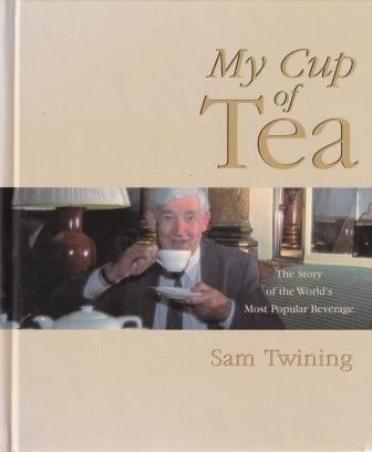 My Cup of Tea | Sam Twining