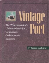 Item #9780918076809-1 Vintage Port. James Suckling