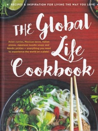 Item #9780947163570-1 The Global Life Cookbook. Captain Honey