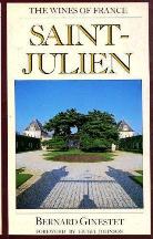 Item #9780948149122-1 The Wines of France: Saint-Julien. Bernard Ginestet