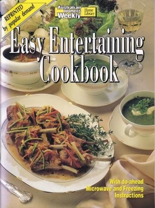 Item #9780949128409-1 AWW: Easy Entertaining Cookbook. Pamela Clark