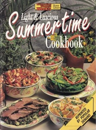 Item #9780949128744-2 Light & Luscious Summertime Cookbook. Pamela Clark