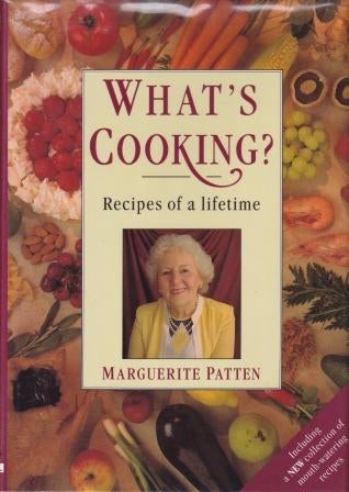 Item #9780951464991-1 What's Cooking? recipes of a lifetime. Marguerite Patten.