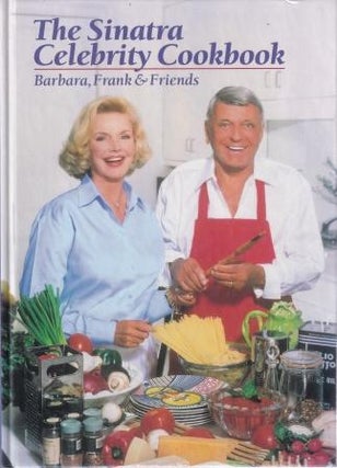 Item #9780964675605-1 The Sinatra Celebrity Cookbook. The Affiliates