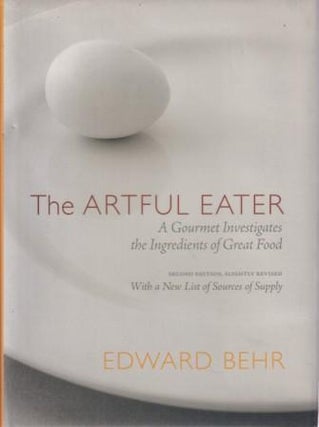 Item #9780974784113-1 The Artful Eater. Edward Behr