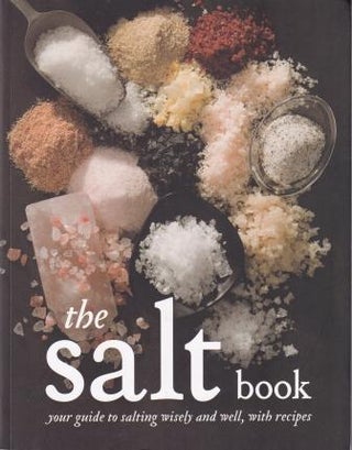 Item #9780980466737-1 The Salt Book. Fritz Gubler, David Glynn, Russell Keast