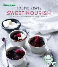 Item #9780995387713 Sweet Nourish. Louise Keats