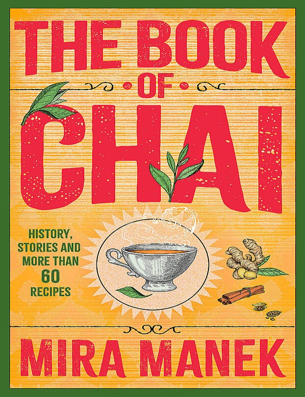 Item #9781035402236 The Book of Chai. Mira Manek.