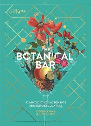 Item #9781035422258 The Botanical Bar. Esther Clark, Jenny Linford