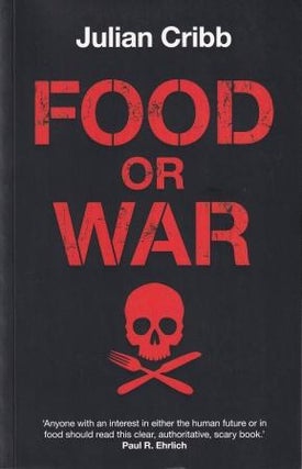 Item #9781108712903 Food & War. Julian Cribb