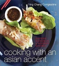 Item #9781118130759-1 Cooking with an Asian Accent. Ying Chang Compestine