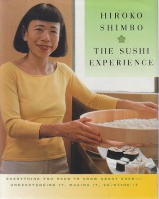 Item #9781400042081-1 The Sushi Experience. Hiroko Shimbo
