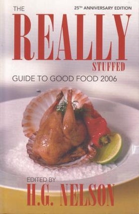 Item #9781405036979-1 Really Stuffed Guide to Good Food 2006. H. G. Nelson