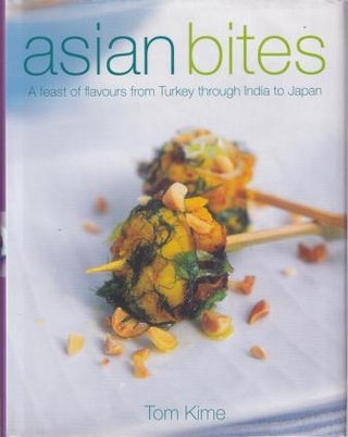 Item #9781405319614-1 Asian Bites. Tom Kime