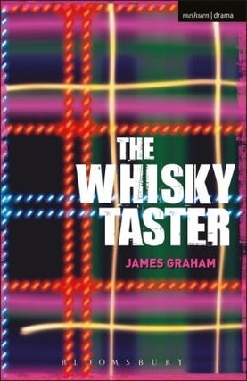 Item #9781408130049 The Whisky Taster. James Graham