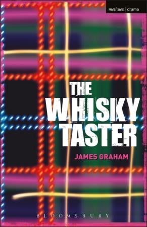 Item #9781408130049 The Whisky Taster. James Graham.