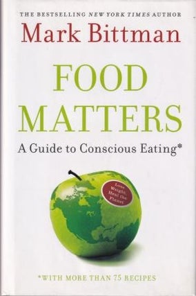 Item #9781416575641-1 Food Matters. Mark Bittman