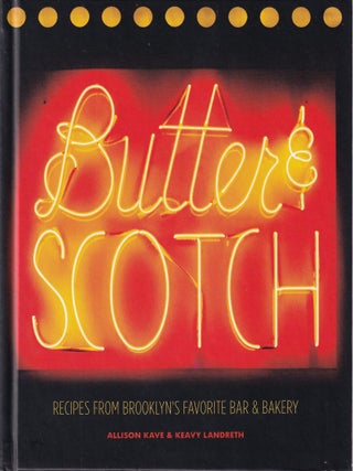 Item #9781419722288 Butter & Scotch. Allison Kave, Keavy Landreth