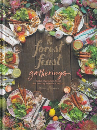 The Forest Feast: Gatherings