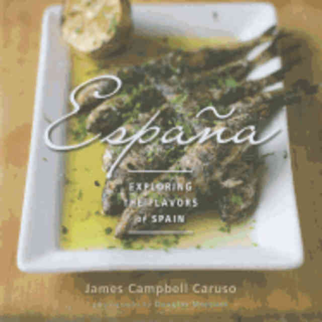Item #9781423624233 Espana: exploring the flavours of Spain. James Campbell Caruso.