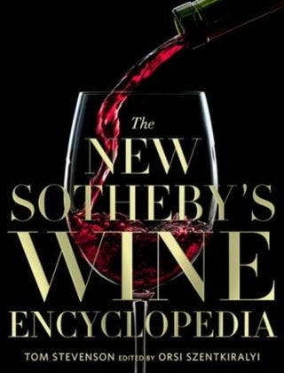 Item #9781426221415 The New Sotheby's Wine Encyclopedia. Tom Stevenson, Orsi Szentkiralyi