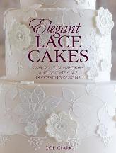 Item #9781446305737 Elegant Lace Cakes. Zoe Clark
