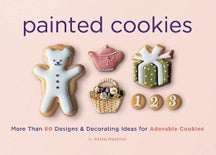 Item #9781452101224 Painted Cookies. Akkiko Hoshino